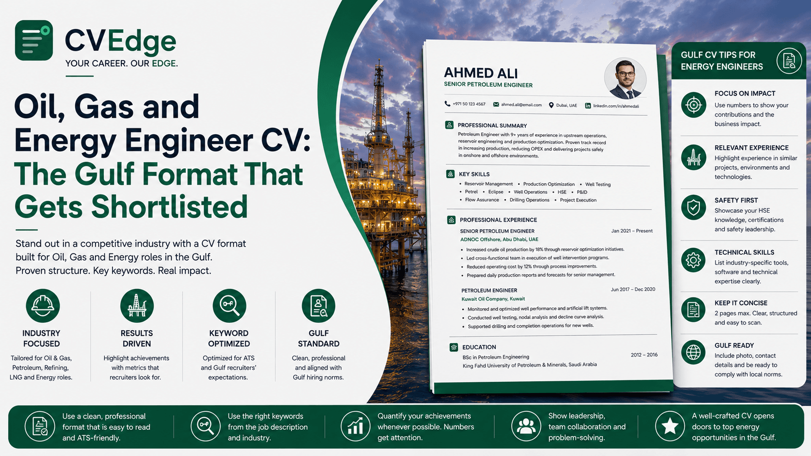 Oil, Gas and Energy Engineer CV: The Gulf Format That Gets Shortlisted Oil, Gas and Energy Engineer CV: The Gulf Format That Gets Shortlisted