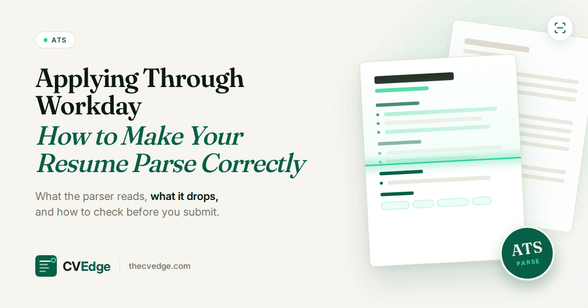 Applying Through Workday: How to Make Your Resume Parse Correctly Applying Through Workday: How to Make Your Resume Parse Correctly